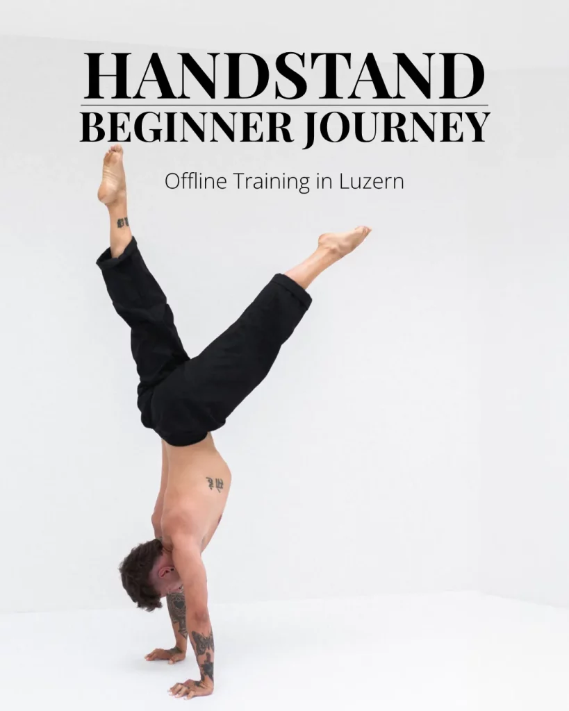 Handstandkurs für Anfänger in Luzern: Robin Schnider im Handstand mit gegrätschten Beinen, 8-Wochen Beginner Handstand Journey